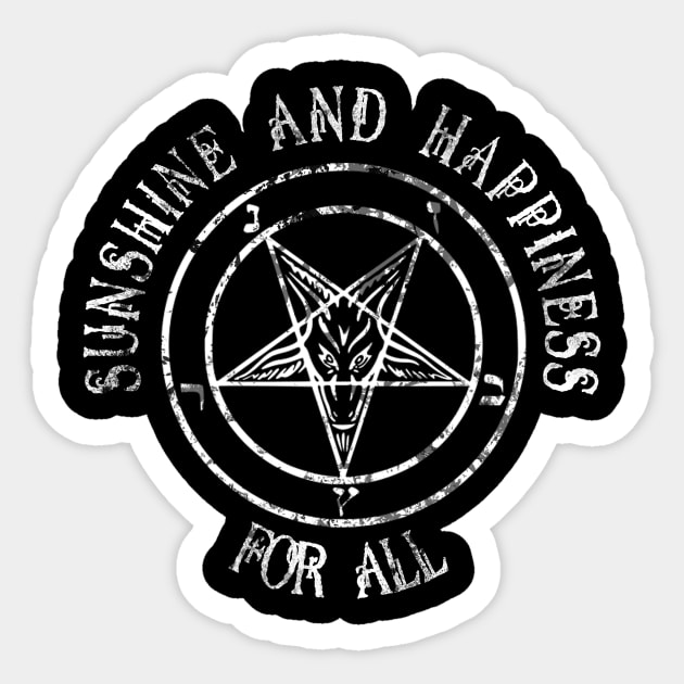 Sunshine and Happiness for all Sticker by HomicidalHugz